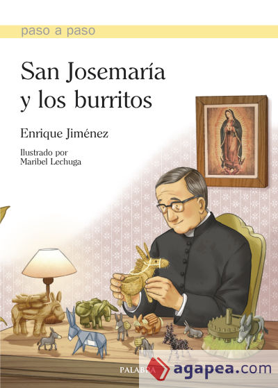 SAN JOSEMARIA Y LOS BURRITOS