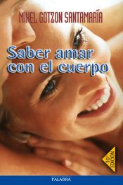 Portada de Saber amar con el cuerpo