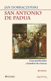 Portada de San Antonio de Padua. Gran predicador y hombre de ciencia