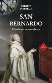 Portada de San Bernardo: El hombre que transformó Europa