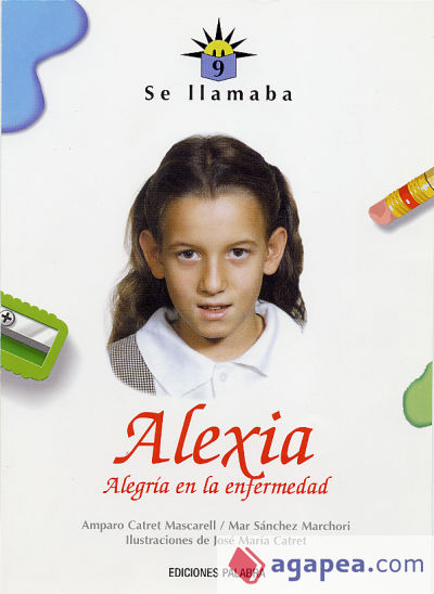 Se llamaba Alexia