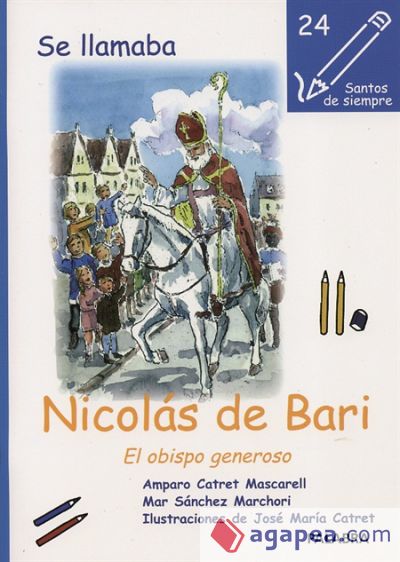 Se llamaba Nicolás de Bari