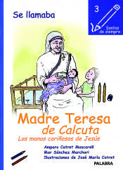 Portada de Se llamaba madre Teresa de Calcuta