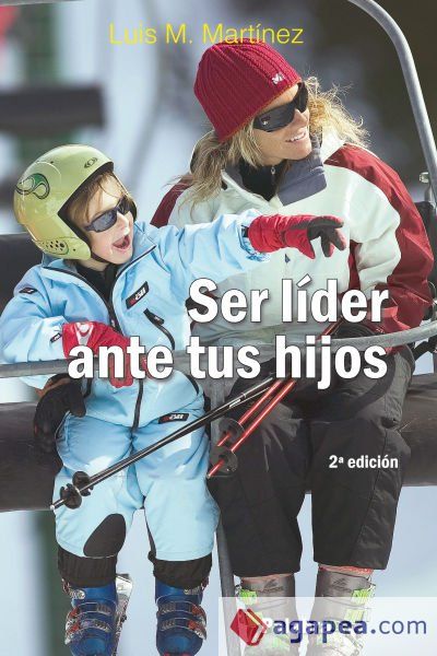 Ser l&iacute;der ante tus hijos