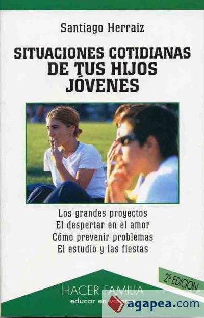 Situaciones cotidianas de tus hijos jóvenes