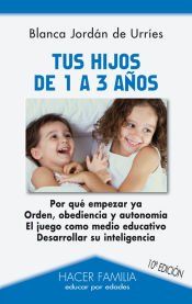 Portada de Tus hijos de 1 a 3 a&ntilde;os