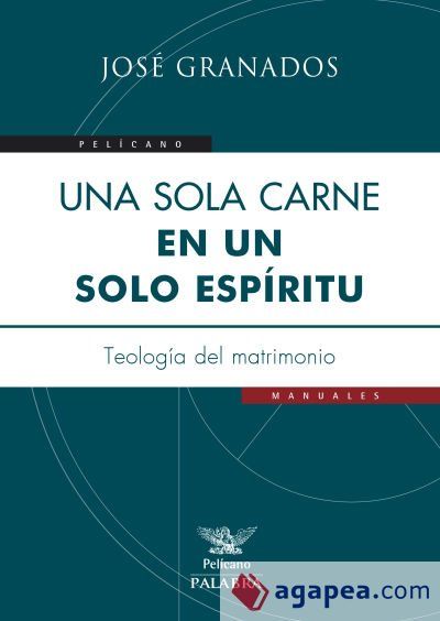 Una sola carne, en un solo Espíritu Una sola carne, en un solo Espíritu