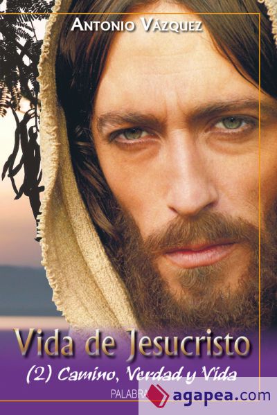 Vida de Jesucristo II