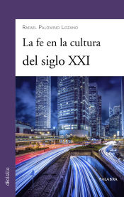 Portada de La fe en la cultura del siglo XXI