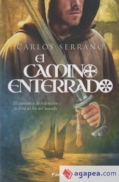 El camino enterrado