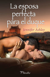 Portada de La esposa perfecta para el duque