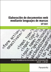 Portada de Elaboración de documentos web mediante lenguajes de marca. Certificados de profesionalidad. Desarrollo de aplicaciones con tecnologías web