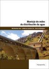 Montaje De Redes De Distribuci&oacute;n De Agua. Certificados De Profesionalidad. Montaje Y Mantenimiento De Redes De Agua