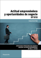 Portada de Actitud emprendedora y oportunidades de negocio. Certificados de profesionalidad. Creación y gestión de microempresas