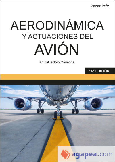 Aerodinámica y actuaciones del avión 14.ª edición