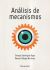 Portada de Analisis de mecanismos, de Manuel Hidalgo Martínez