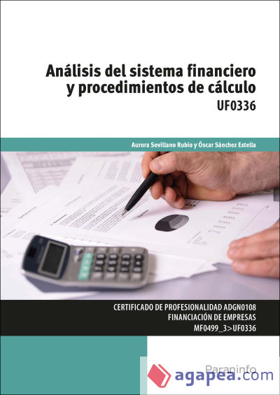 Análisis del sistema financiero y procedimientos de cálculo. Certificados de profesionalidad. Financiación de empresas