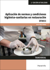 Portada de Aplicación de normas y condiciones higiénico-sanitarias en restauración