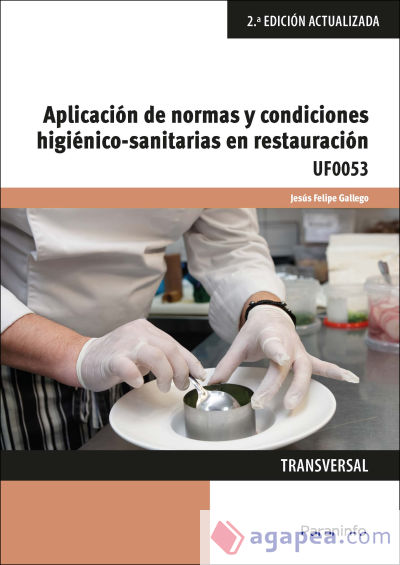 Aplicación de normas y condiciones higiénico-sanitarias en restauración