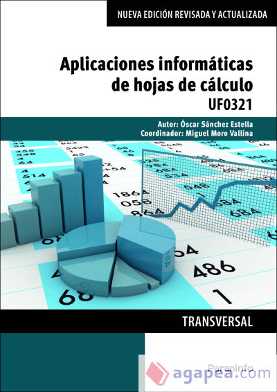 Aplicaciones informáticas de hojas de cálculo. Certificados de profesionalidad. Administración y gestión