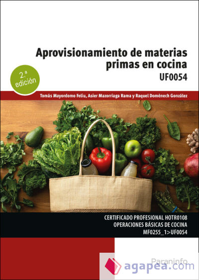 Aprovisionamiento de materias primas en cocina