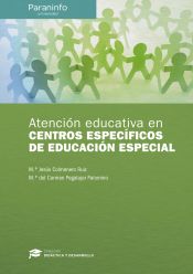 Portada de Atención educativa en centros específicos de Educación Especial