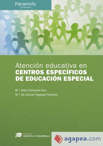 Atención educativa en centros específicos de Educación Especial