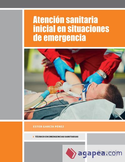 Atención sanitaria inicial en situaciones de emergencia