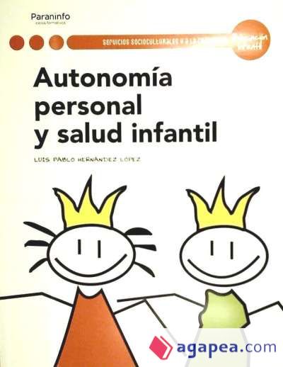 Autonomía personal y salud infantil