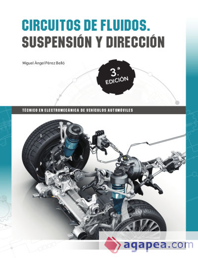 Circuitos de fluidos. Suspensión y dirección 3ª Edición 2018