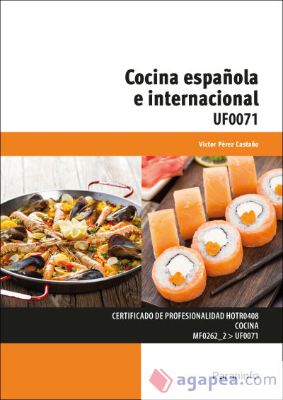 Cocina española e internacional. Certificados de profesionalidad. Cocina