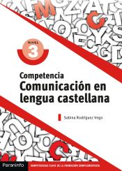 Portada de Competencia clave: Comunicación en Lengua Castellana Nivel 3