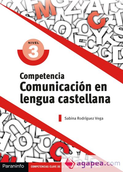 Competencia clave: Comunicación en Lengua Castellana Nivel 3