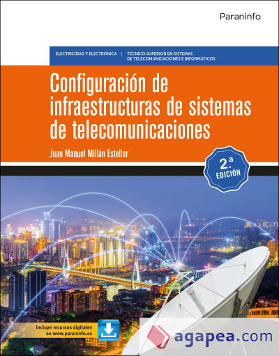 Configuración de infraestructuras de sistemas de telecomunicaciones 2.ª edición