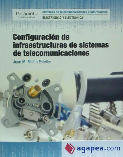 Configuración de infraestructuras de sistemas de telecomunicaciones