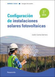 Portada de Configuración de instalaciones solares fotovoltaicas 2.ª edición 2022