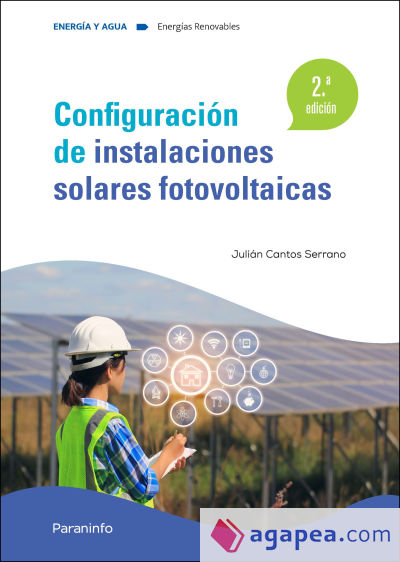 Configuración de instalaciones solares fotovoltaicas 2.ª edición 2022