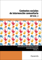 Portada de Contextos sociales de intervención comunitaria. Certificados de profesionalidad. Mediación comunitaria