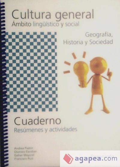 Cuaderno de cultura general. Ámbito linguístico y social. Geografía, historia y sociedad