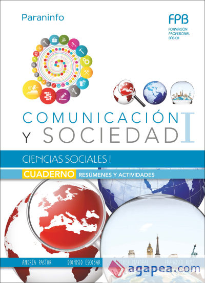 Cuaderno de trabajo. Ciencias sociales I Comunicación y sociedad I