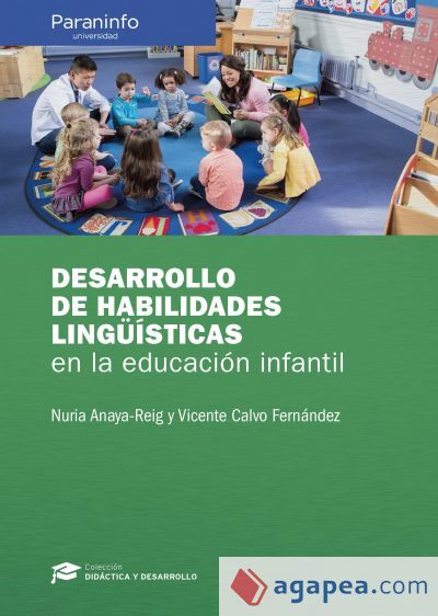 Desarrollo de habilidades ling&uuml;&iacute;sticas en Educaci&oacute;n Infantil