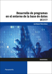 Portada de Desarrollo de programas en el entorno de la base de datos. Certificados de profesionalidad. Informática y Comunicaciones