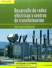 Portada de Desarrollo de redes eléctricas y centros de transformación