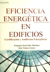 Portada de EFICIENCIA ENERGÉTICA EN EDIFICIOS. Certificación y auditorías energéticas