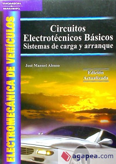 ELECTROMECÁNICA DE VEHÍCULOS. CIRCUITOS ELECTROTÉCNICOS BÁSICOS