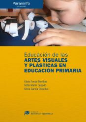 Portada de Educación de las artes visuales y plásticas en educación primaria