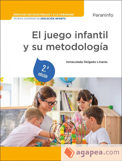 El juego infantil y su metodología 2.ª edición 2023