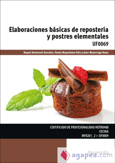 Elaboraciones básicas de repostería y postres elementales