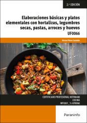 Portada de Elaboraciones básicas y platos elementales con hortalizas, legumbres secas, pastas, arroces y huevos
