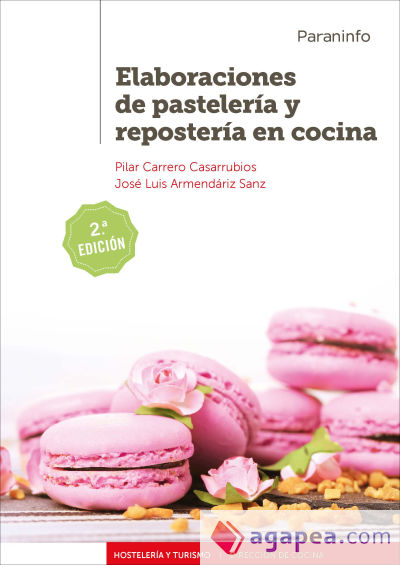 Procesos básicos de pastelería y repostería. Postres en restauración 2.ª  edición